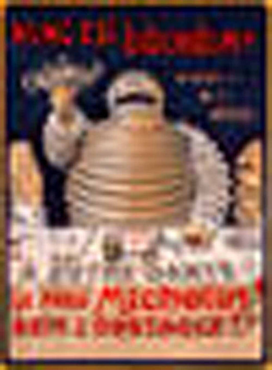 Le Pneu Michelin Tire Nunc est Bibendum 0000-0601