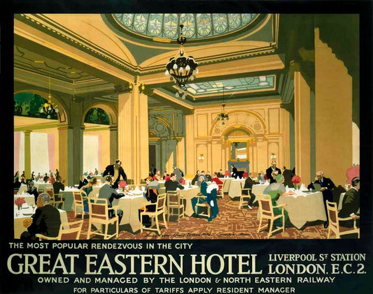Great Eastern Hotel, LNER poster, 1923-1947. 0001-3395